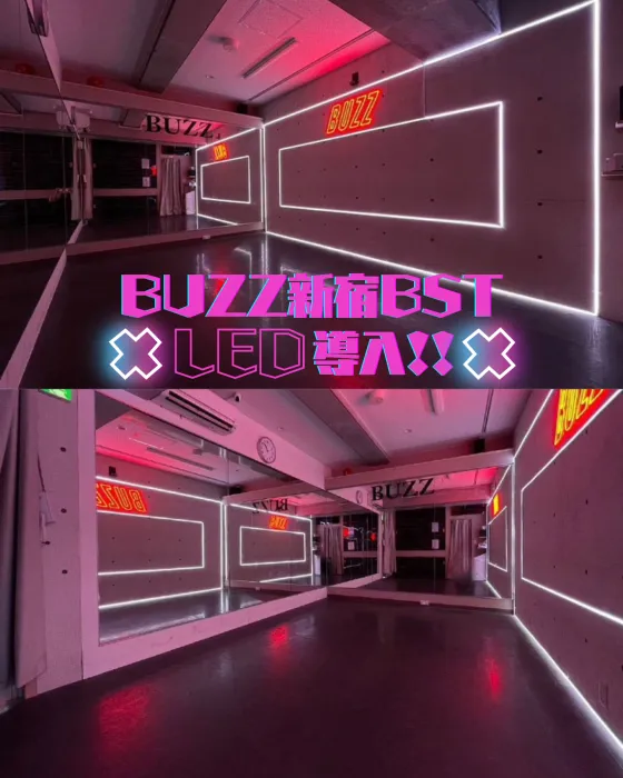 【新宿エリア初】BUZZ新宿にLED導入！！