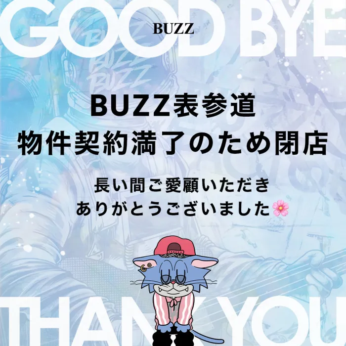 BUZZ表参道閉店のお知らせ