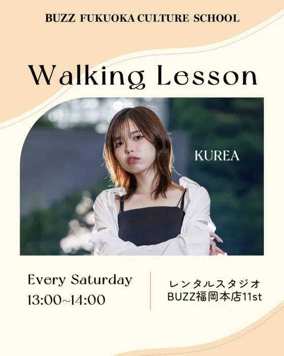 ウォーキングレッスンSTART✨by BUZZカルチャースクール